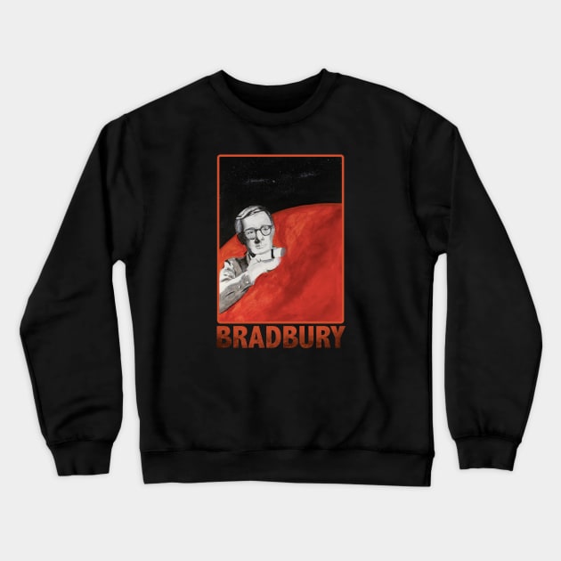 Ray Bradbury on Mars- Text Design Crewneck Sweatshirt by ianoz